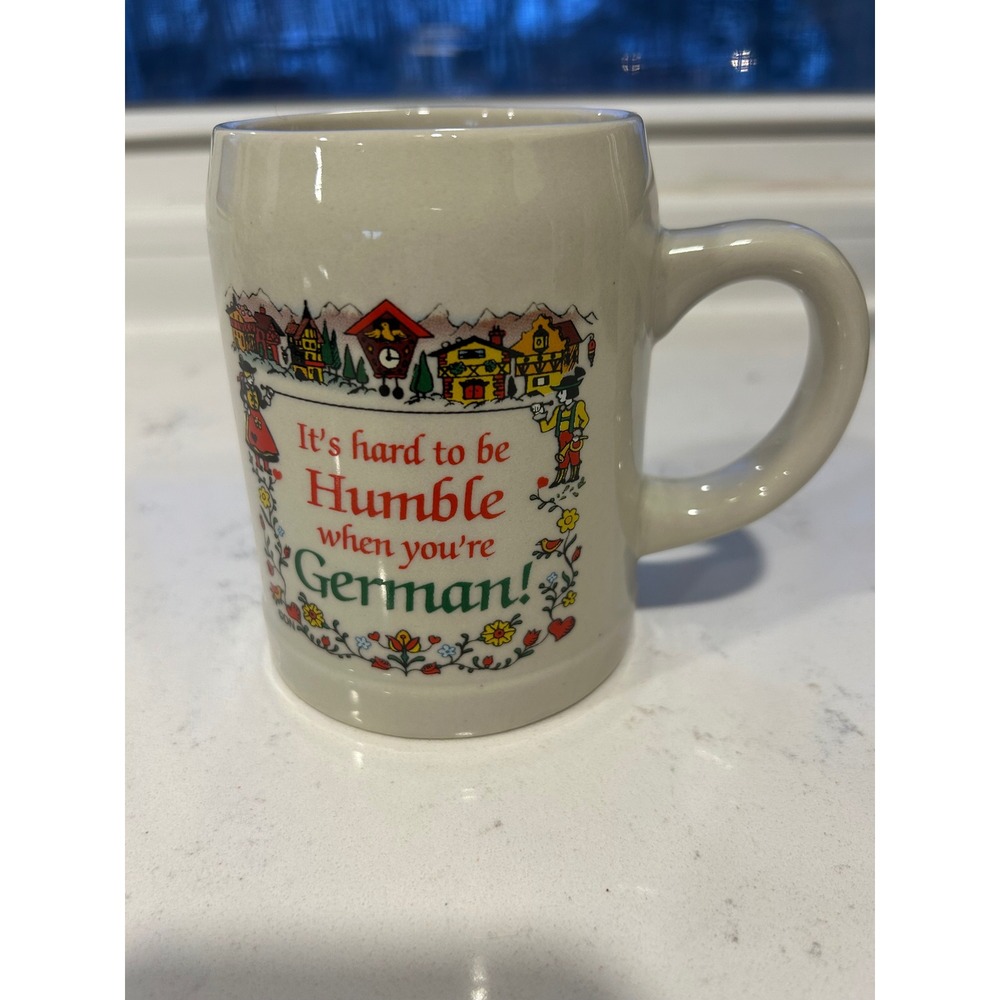 Vintage DN & EI German‎ Coffee Mug Stein It's Hard To Be Humble Novelty
